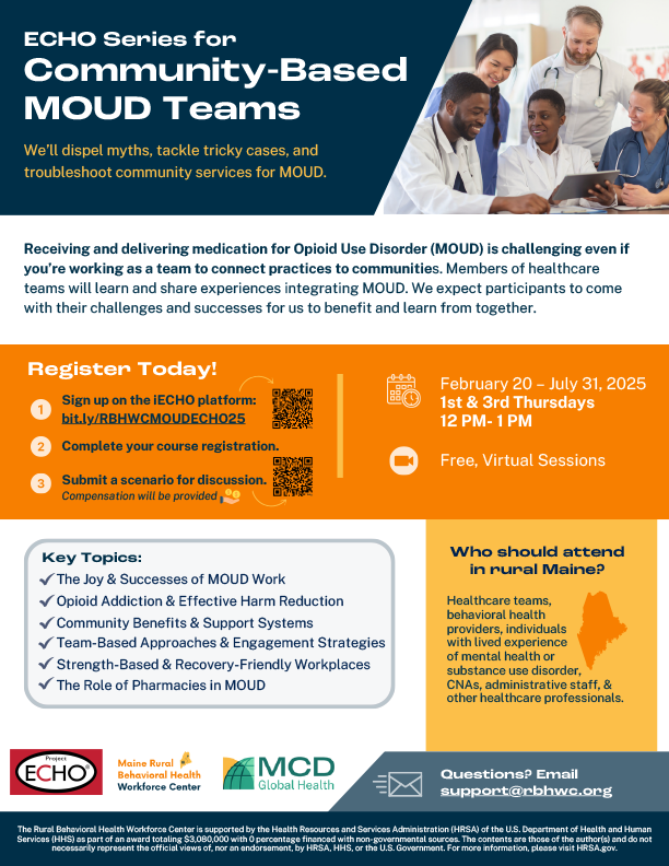 Flyer for those interesting in taking MOUD substance use disorder training in Maine.